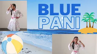 "Sunny Sunny Yaariyan"  | Blue Pani kids dance | Himansh Kohli, Rakul Preet