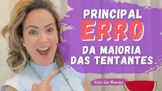 Descubra o PRINCIPAL ERRO da maioria TENTANTES |  INFERTILIDADE