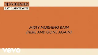 Ray LaMontagne - Misty Morning Rain (Lyric Video)