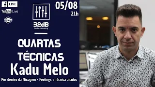 Live - Kadu Melo - Por demtro da mixagem