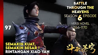 BATTLE THROUGH THE HEAVENS SEASON 6 EPISODE 1 SUB INDO - BERTEMU DOU ZUN DALAM TES (NOVEL 1166-70)