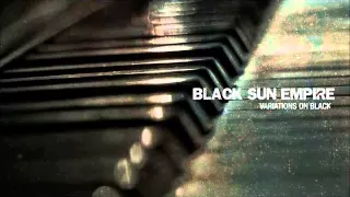 Black Sun Empire - Variations On Black. Full LP Mix by LastStand