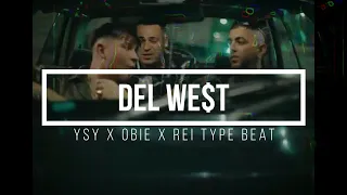 YSY X OBIE X REI Type Beat 2024: "DEL WE$T" [Prod. NDR]