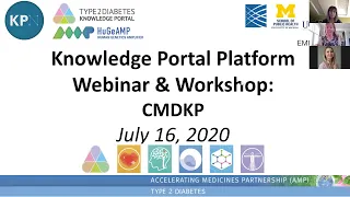 Accelerating Medicines Partnership Type 2 Diabetes Knowledge Portal: July 16th, 2020 webinar