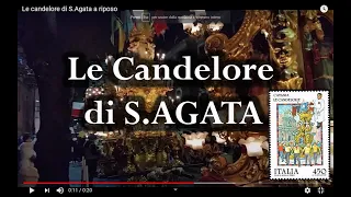 Le Candelore o Cannalore  di S.Agata a riposo.    :)