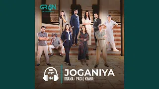 Joganiya (Original Soundtrack From "Pagal Khana")