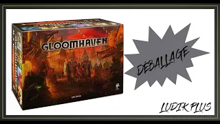 Déballage de Gloomhaven