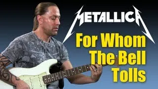 Guitar Cover - Learn How to Play "For Whom The Bell Tolls" by Metallica (Guitar Lesson)