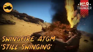 'Still Swinging' - War Thunder - Swingfire ATGM Montage