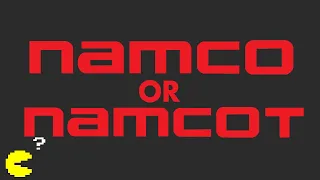 Namco or Namcot?