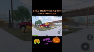 ERLC Halloween update is Out Now 2022.