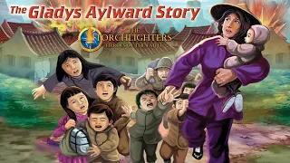 The Torchlighters: The Gladys Aylward Story | Episode 5