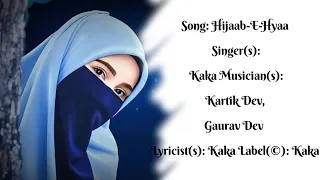 Eh Hijaab-E-aa Hai Ya TeriSjish Hai Koi Meri Jaan Lain Di /// Full Lyrics
