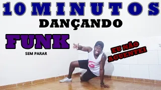 SUPER AULA DE FUNK - 10 MINUTOS DANÇANDO FUNK -  PERCA CALORIAS (COREOGRAFIAS) G DA DANÇA