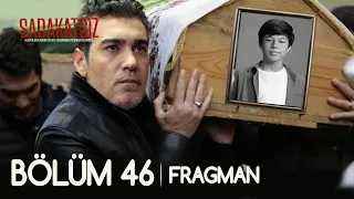 Sadakatsiz 46. Bölüm Fragmanı | Ali Öldü!