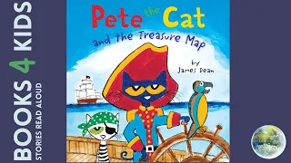Kids Books Read Aloud: Pete the Cat and the Treasure Map by James Dean