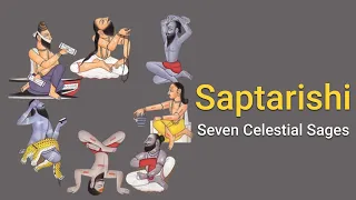 Who Are The Saptarishi? Seven Celestial Sages