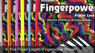 8 Five Finger Legato (Fingerpower Primer)