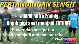 Badminton live || JERRY/GUGUN juara MITRA FAMILY 2021 ini mampu menunjukan Performa terbaik mereka