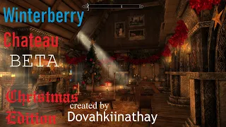 Special First Look at Winterberry Chateau | XMAS EDITION by Dovahkiinathay | Part 2