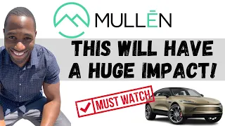 MULN STOCK (Mullen Automotive) | This Will Have A Huge Impact!