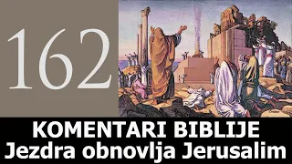 KB 162 - Jezdra obnavlja Jerusalim