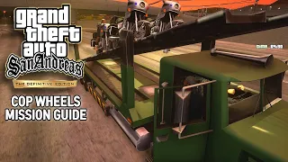 GTA SAN ANDREAS DEFINITIVE EDITION PART 18 - How to steal 4 Motorcycles Fast in a COP WHEELS MISSION