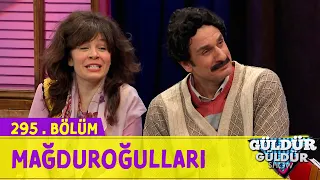 Mağduroğulları - 295.Bölüm (Güldür Güldür Show)