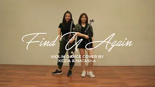 Natasha x Kezia Find U Again - Mark Ronson ft. Camila Cabello (Violin Dance Cover)