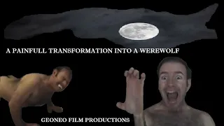 A PAINFULL TRANSFORMATION INTO A WEREWOLF (2022)