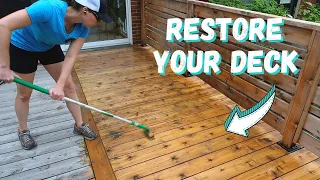 Restore Your Deck | Make an old weathered deck look like new again