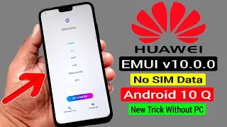 Honor 8X (JSN-L42) Google Account/FRP Bypass |No SIM Data |EMUI v10.0.0 ANDROID 10 Without PC