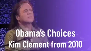 Obama’s Choices - Kim Clement from 2010 | Prophetic Rewind