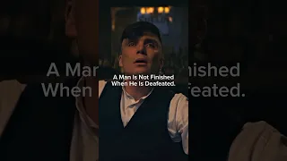 A Man Is Not Finished|Peaky Blinders|Thomas Shelby|Status|Quotes|#youtubeshorts