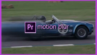 How to add motion blur in premiere pro cc