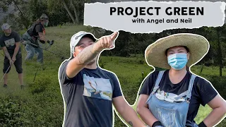 Project Green with Angel and Neil | The Angel and Neil Channel