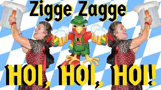 Zigge Zagge Hoi Hoi Hoi!