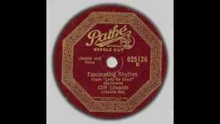 FASCINATIN' RHYTHM - Cliff Edwards (Ukulele Ike)