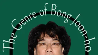 The Genre of Bong Joon Ho