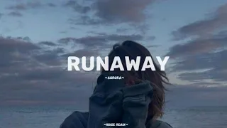 Runaway by Aurora | Runaway (Lyrics) | Lyrics | Noize remix