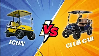 Icon VS Club Car Golf Cart Comparison 2024