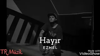 Ezhel - Hayır (Audio) #FreeEzhel