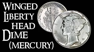 Mercury Dimes are Actually Winged Liberty Head Dimes!