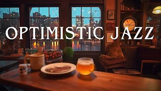 Optimistic Jazz For Stress Relief ☕ Relaxing Cafe Jazz Music For Sleep, Work, Study