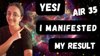 How I Manifested My CA Results| Unbelievable@Sakshi00267AIR 35