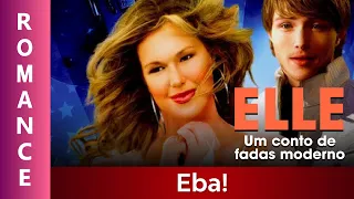 Elle - Um Conto de Fadas Moderno - Filme Completo Dublado