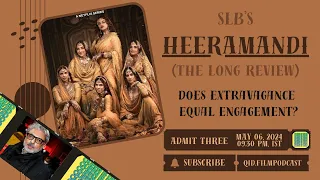 Heeramandi: The Diamond Bazaar Review | Queen is Dead Film Podcast
