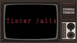 Timber Falls (2007) - Movie Review