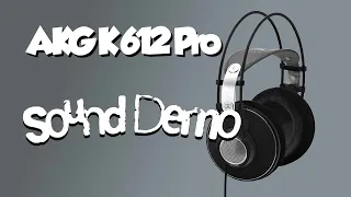 AKG K612 Pro Sound Demo Review