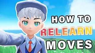 How to Relearn Moves ► Pokemon Scarlet & Violet